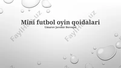 mini futbol o'yin qoidalari — PPTX