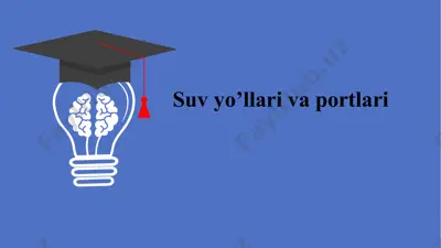 suv yo’llari va portlari — PPTX