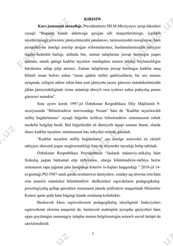 ” temasın izertler ekenbiz áwele bunıń metadologiyalıq tiykarın dúziwimiz zárúr. kurs jumısınıń obyekti: oqıtıwshı hám oqtıwshı shaxsına qoyılatuǵın talaplar kurs jumısınıń predmeti: oqıtıwshı hám oqıwshılar. kurs jumısınıń maqseti: baslawısh klass oqıtıwshılarına qoyılatuǵın kásiplik talaplardı analiz etiw. kurs jumısınıń wazıypası : studentlerge baslawısh klass oqıtıwshılarına qoyılatuǵın talaplar haqqında ulıwma túsinik beriw. mámleketlik bilimlendiriw standartların hám oqıtılıp atırǵan oqıw pánleri baǵdarlamaları talapların biliw; - ulıwma orta bilim beriw tuwrısındaǵı normativlik-huqıqıy hújjetlerdi biliw; - klaslar, laboratoriyalar hám dógerekler bólmelerin úskenelewdi biliw; - oqıw pánleriniń mazmunı hám olardı oqıtıwda izbe-izlikke ámel qılıw; - oqıwshılardıń ulıwma hám jas psixologiyasın biliw; - oqıtıwdıń interaktiv (innovciyalıq, integracion) metodların biliw; - oqıwshılardı milliy ideya tiykarında ruwxıy hám etikalıq tárbiyalaw metodologiyasın biliw; - baslawısh klass oqıwshıların kásipler haqqında túsiniklerin qáliplestiriwdi biliw; - oqıwshılar hám olardıń ata-anaları menen baylanısta etika hám estetika normalarına ámel qılıw ; - klastan (sabaqtan) tısqarı jumıslardı shólekmlestiriw hám ótkeriw metodikasın biliw; - belgilengen sanitariya -gigiyena …