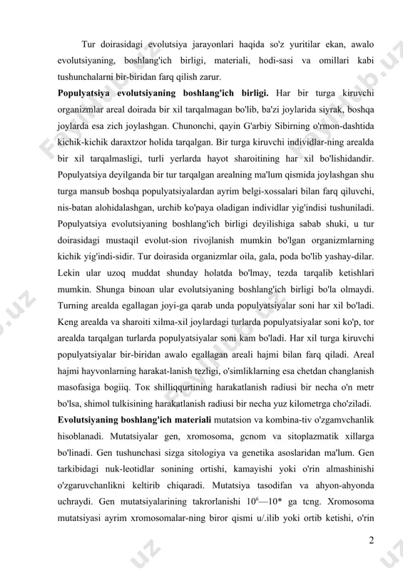 usi bir necha yuz kilometrga cho'ziladi. evolutsiyaning boshlang'ich materiali mutatsion va kombina-tiv o'zgamvchanlik hisoblanadi. mutatsiyalar gen, xromosoma, gcnom va sitoplazmatik xillarga bo'linadi. gen tushunchasi sizga sitologiya va genetika asoslaridan ma'lum. gen tarkibidagi nuk-leotidlar sonining ortishi, kamayishi yoki o'rin almashinishi o'zgaruvchanlikni keltirib chiqaradi. mutatsiya tasodifan va ahyon-ahyonda uchraydi. gen mutatsiyalarining takrorlanishi 106—10* ga tcng. xromosoma mutatsiyasi ayrim xromosomalar-ning biror qismi u/.ilib yoki ortib ketishi, o'rin almashinishi tufayli yuzaga keladi. agar bir xromosomada bir necha yuz genlar borli- )•! e'tiborga olinsa, u holda xromosoma mutatsiyalari juda katta o'/garishlarga olib keladi, deb tasawur etish mumkin. gen, xro​mosoma mutatsiyalariga qaraganda genom mutatsiyalar juda kam liollarda ro'y beradi. mutatsiyalarning ko'pchiligi zararli bo'ladi va tabiiy tanlanish orqali bartaraf etiladi. ayrim mutatsiyalar organizm uchun shu konkret sharoitda f'oydali bo'lishi mumkin. bunday hollarda mutatsiyalar organizm urchiyotganda kelgusi bo'g'inlariga beriladi. u urchish natijasida asta-sekin ko'paya boradi. har qanday foydali mutatsiyaga ega bo'lsa ham yakka organizm hech bir payt evolutsion …