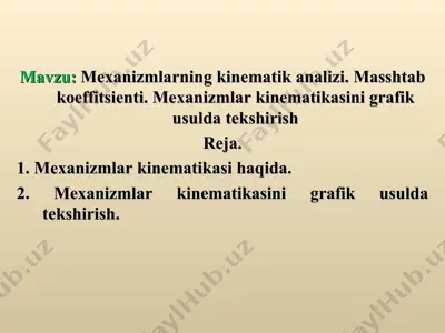 mexanizmlarning kinematik analizi — PPT