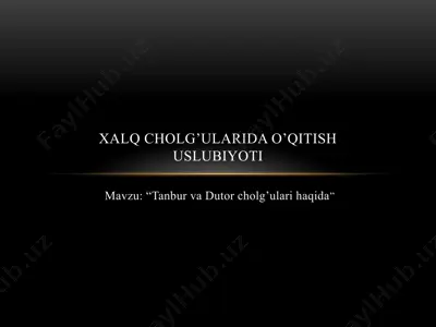 tanbur va dutor cholg’ulari haqida — PPTX