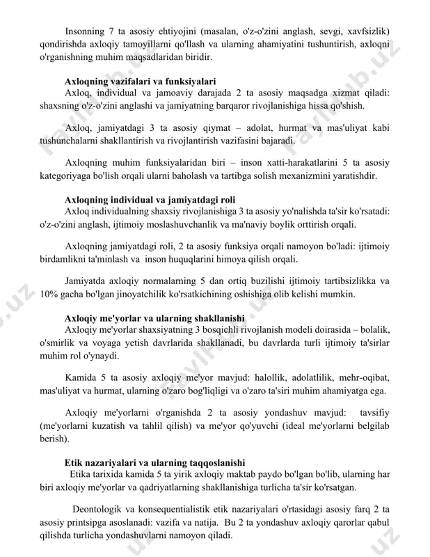 muhim maqsadlaridan biridir. axloqning vazifalari va funksiyalari axloq, individual va jamoaviy darajada 2 ta asosiy maqsadga xizmat qiladi: shaxsning o'z-o'zini anglashi va jamiyatning barqaror rivojlanishiga hissa qo'shish. axloq, jamiyatdagi 3 ta asosiy qiymat – adolat, hurmat va mas'uliyat kabi tushunchalarni shakllantirish va rivojlantirish vazifasini bajaradi. axloqning muhim funksiyalaridan biri – inson xatti-harakatlarini 5 ta asosiy kategoriyaga bo'lish orqali ularni baholash va tartibga solish mexanizmini yaratishdir. axloqning individual va jamiyatdagi roli axloq individualning shaxsiy rivojlanishiga 3 ta asosiy yo'nalishda ta'sir ko'rsatadi: o'z-o'zini anglash, ijtimoiy moslashuvchanlik va ma'naviy boylik orttirish orqali. axloqning jamiyatdagi roli, 2 ta asosiy funksiya orqali namoyon bo'ladi: ijtimoiy birdamlikni ta'minlash va inson huquqlarini himoya qilish orqali. jamiyatda axloqiy normalarning 5 dan ortiq buzilishi ijtimoiy tartibsizlikka va 10% gacha bo'lgan jinoyatchilik ko'rsatkichining oshishiga olib kelishi mumkin. axloqiy me'yorlar va ularning shakllanishi axloqiy me'yorlar shaxsiyatning 3 bosqichli rivojlanish modeli doirasida – bolalik, o'smirlik va voyaga yetish davrlarida shakllanadi, bu davrlarda …