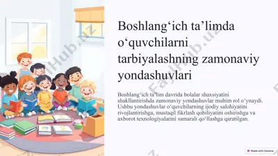 boshlang‘ich ta’limda o‘quvchilarni tarbiyalashning zamonaviy yondashuvlari — PPTX