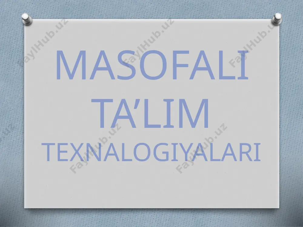masofaviy ta'lim texnologiyalari - Page 2