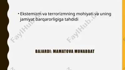 ekstremizm va terrorizmning mohiyati va uning jamiyat barqarorligiga tahdidi — PPTX