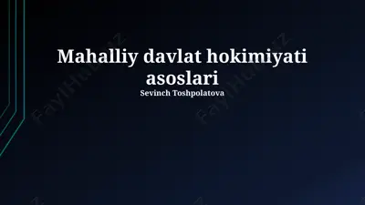 mahalliy davlat hokimiyati asoslari — PPTX
