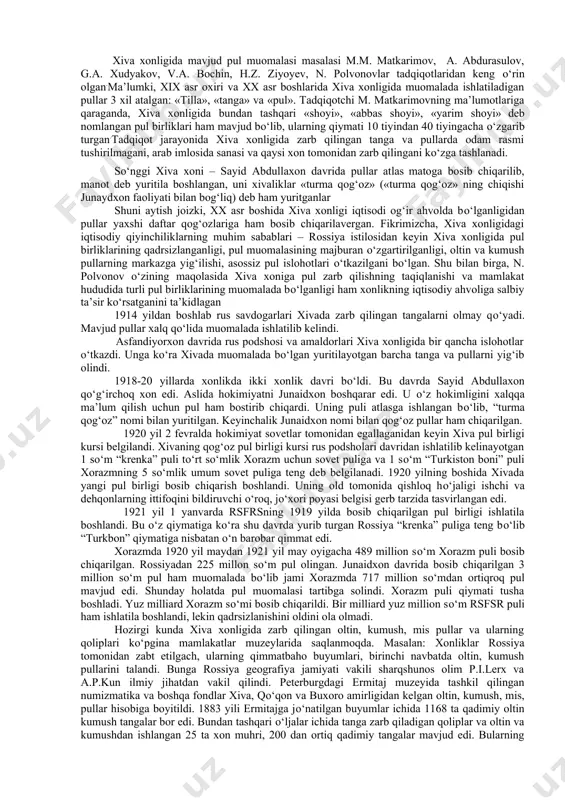 la boshlaganini kо‘rsatadi. chor hukumati bu bilan cheklanib qolmadi. pul birligini birlashtirishni taklif qildi. biroq manfaatdor tomon xon bunga rozi bо‘lmadi. natijada chor hukumati buni boshqacha yо‘l bilan tо‘xtatish choralarini kо‘ra boshladi. xon tо‘lash kerak bо‘lgan tovon pulini kumush bilan hisoblashishga majbur bо‘ldi. natijada kumush tangalar muomalasi pasayib ketdi. 1890 yilda esa rossiya moliya vazirligi davlat bankiga kо‘rsatma berib, markaziy osiyo tangalarini qabul qilishning yangicha baho kо‘rsatgichini e’lon qildi. unga kо‘ra tangalarga beriladigan miqdor yil sayin tushib borardi, oqibatda besh yildan sо‘ng uning yarim miqdoricha qiymatini olish mumkin. lekin, bu kо‘rsatma ham kutilgan natijani bermadi. 1893 yil chor hukumati xiva xoniga maktub yо‘llab kumush tangalar zarb qilishni butunlay tо‘xtatishni talab qildi. moliya vazirligi xonlikka kumush tangalar yuborishni tо‘xtatdi. 1894 yilda xon zarbxonasi kumush tanga ishlab chiqarishni tо‘xtatdi. 1898 yil aprel oyida peterburgda moliya vazirligi, davlat banki harbiy vazirlik va tashqi ishlar vazirligi ishtirokida kengash bо‘lib, unda quyidagi qarorga kelishadi: a) …