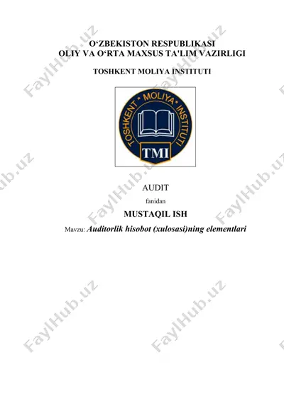 auditorlik hisobot (xulosasi)ning elementlari — DOC