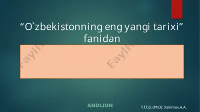 o‘zbekistonning eng yangi tarixi — PPTX