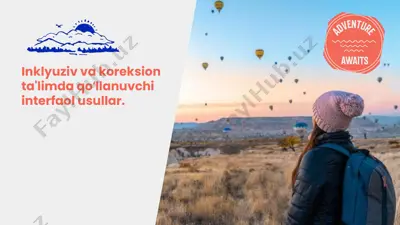 inklyuziv va koreksion ta'limda qoʻllanuvchi interfaol usullar — PPTX