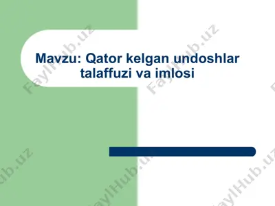 qator kelgan undoshlar talaffuzi va imlosi — PPTX