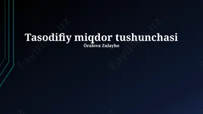 tasodifiy miqdor tushunchasi — PPTX