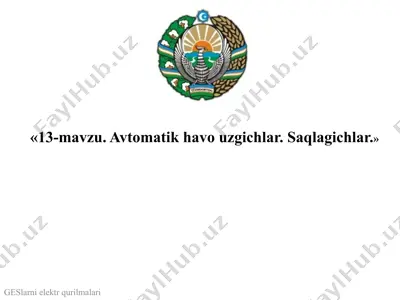 avtomatik havo uzgichlari — PPTX