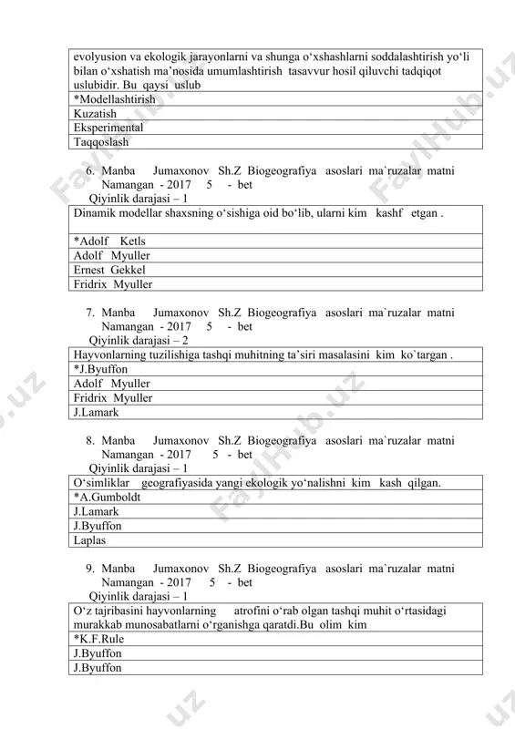 ruzalar matni namangan - 2017 5 - bet qiyinlik darajasi – 1 o‘simliklar geografiyasida yangi ekologik yo‘nalishni kim kash qilgan. *a.gumboldt j.lamark j.byuffon laplas 9. manba jumaxonov sh.z biogeografiya asoslari ma`ruzalar matni namangan - 2017 5 - bet qiyinlik darajasi – 1 o‘z tajribasini hayvonlarning atrofini o‘rab olgan tashqi muhit o‘rtasidagi murakkab munosabatlarni o‘rganishga qaratdi.bu olim kim *k.f.rule j.byuffon j.byuffon a.gumboldt 10. manba jumaxonov sh.z biogeografiya asoslari ma`ruzalar matni namangan - 2017 5 - bet qiyinlik darajasi – 1 populyasion ekologiyani kim yaratdi. *ch. elton a.gumboldt d.kashkarov n.sonin 11. manba jumaxonov sh.z biogeografiya asoslari ma`ruzalar matni namangan - 2017 6 - bet qiyinlik darajasi – 2 yer sharining juda katta qismini (yarmini va undan ko‘pini) egallagan areal nima deb ataladi *kosmopolit baryer to`siqli o`zgaruvchan 12. manba jumaxonov sh.z biogeografiya asoslari ma`ruzalar matni namangan - 2017 6 - bet qiyinlik darajasi – 2 yer sharini juda kichik nuqtasida uchraydigan turlar nima …