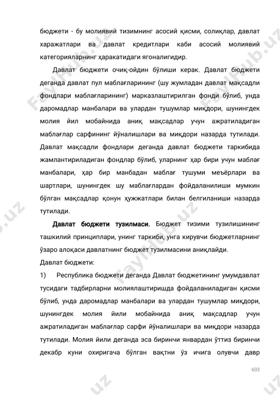 'nalishlari va miqdori nazarda tutiladi. davlat maqsadli fondlari deganda davlat byudjeti tarkibida jamlantiriladigan fondlar bo'lib, ularning har biri uchun mablag' manbalari, har bir manbadan mablag' tushumi me'yorlari va shartlari, shuningdek shu mablag'lardan foydalanilishi mumkin bo'lgan maqsadlar qonun hujjatlari bilan belgilanishi nazarda tutiladi. davlat byudjeti tuzilmasi. byudjet tizimi tuzilishining tashkiliy printsiplari, uning tarkibi, unga kiruvchi byudjetlarning o'zaro aloqasi davlatning byudjet tuzilmasini aniqlaydi. davlat byudjeti: 1) respublika byudjeti deganda davlat byudjetining umumdavlat tusidagi tadbirlarni moliyalashtirishda foydalaniladigan qismi bo'lib, unda daromadlar manbalari va ulardan tushumlar miqdori, shuningdek moliya yili mobaynida aniq maqsadlar uchun ajratiladigan mablag'lar sarfi yo'nalishlari va miqdori nazarda tutiladi. moliya yili deganda esa birinchi yanvardan o'ttiz birinchi dekabr kuni oxirigacha bo'lgan vaqtni o'z ichiga oluvchi davr 604 tushuniladi; 2) qoraqalpog'iston respublikasining byudjeti va mahalliy byudjetlar. qorqalpog'iston respublikasining byudjeti deganda davlat byudjetining qoraqalpog'iston respublikasi pul mablag'lari fondini tashkil etuvchi bir qismi bo'lib, byudjetda daromadlar manbalari va ulardan tushumlar miqdori, shuningdek moliya yili …