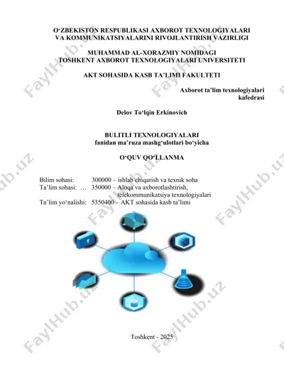 bulitli texnologiyalari qo'llanma — DOCX