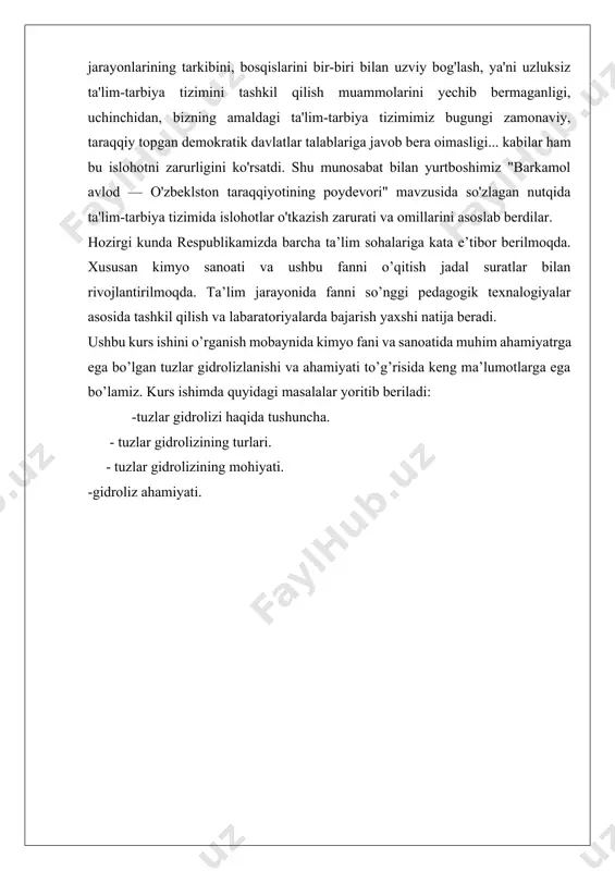 a gidrolizlanish bu turli moddalar va suv orasida sodir bo’ladigan almashinib parchalanadigan reaksiyadir. bunday ta’rif organik birikmalarning murakkab - efirlari yog’lar uglevodlar oqsillarning gidrolizlanishiga va noorganik moddalar-tuzlar ,karbidlar,galogenlar,metalmaslarning galogenidlari va boshqalarning gidrolizlanishiga ham taaluqlidir. umuman, biror moddaga suv ta’sir ettirilganda, shu moddaning tarkibiy qismlari suvning tarkibiy qismlari bilan birikishiga olib boradigan har qanday reaksiya gidroliz deb ataladi. agar erituvchi suvdan boshqa modda (spirt, benzol, atseton, ammiak…) bo’lsa, bunday reaksiyalar solvoliz deyiladi. gidroliz so’zi yunoncha “gidro”-suv, “lizis”-parchalayman degan ma’noni bildiradi. gidroliz reaksiyalarini quydagicha umumiy tenglama bilan ifodalash mumkin: kat an +h2o↔kat oh+h an tuz+suv↔asos+kislota tenglamadan ko’rinibturibdiki, tuz suvda eriganda u suv molekulalari bilan reaksiyaga kirishib, yomon dissotsialanuvchi modda hosil qiladi, ya’ni gidroliz reaksiyasi natijasida eritmadagi [oh-] va [h+] ionlarning miqdori keskin o’zgaradi. aniqrog’i gidroliz natijasida eritmaning ph i o’zgaradi va bu o’zgarish harqanday tuz gidrolizinin gmexanizmi tushunishda, gidroliz tenglamasini tuzishda gidroliz reksiyalaridan amaliyotda foydalanishda asosiy ko’rsatgich hisoblanadi. masalan: fosfor(iii)xlorid pcl3suv bilan …