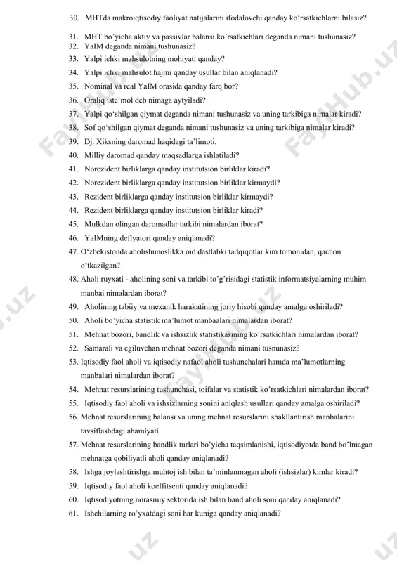 i va uning mehnat resurslarini shakllantirish manbalarini tavsiflashdagi ahamiyati. 57. mehnat resurslarining bandlik turlari bo’yicha taqsimlanishi, iqtisodiyotda band bo’lmagan mehnatga qobiliyatli aholi qanday aniqlanadi? 58. ishga joylashtirishga muhtoj ish bilan ta’minlanmagan aholi (ishsizlar) kimlar kiradi? 59. iqtisodiy faol aholi koeffitsenti qanday aniqlanadi? 60. iqtisodiyotning norasmiy sektorida ish bilan band aholi soni qanday aniqlanadi? 61. ishchilarning ro’yxatdagi soni har kuniga qanday aniqlanadi? 62. mustaqil ravishda ish qidirayotganlar soni qanday aniqlanadi? 63. mehnat bilan bandlar soni qanday formula bo’yicha hisoblab chiqiladi? 64. mehnat resurslarining bandlik koeffitsenti qanday aniqlanadi? 65. ro’yxatdan o’tgan ishsizlar koeffitsenti qanday aniqlanadi? 66. iqtisodiy faol aholining yuklama koeffitsenti qanday aniqlanadi? 67. ishsizlik koeffitsenti qanday aniqlanadi? 68. bozor iqtisodiyoti sharoitida mehnat bozori statistikasining vazifalari va uni ijtimoiy- iqtisodiy ahamiyati qanday statistik o’rganiladi? 69. mehnat resurslari tushunchasi va uning sonini qanday aniqlanadi? 70. mehnat resurslari balansining ahamiyatini tushuntirib bering? 71. iqtisodiy faol va nofaol aholi tushunchasi hamda ularning tarkibi deganda nimani …