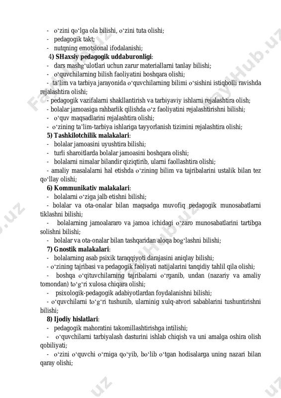 abdullajonova, e.gladkova, a.mashkurov, t.hamrokulov, e.xidirov va boshqalarning ilmiy izlanishlari o‗zbek maktablarida rus tili va maktabgacha tarbiya muassasalarining tarbiyachilari kabi qator mutaxassisliklar bo‗yicha o‗qituvchi professiogrammasining taxminiy modelini (namunasini) aniqlab olish imkoniyatini berdi. professiogrammada muhim hislatlarning borgan sari birmuncha ortib borishini hisobga olgan holda o‗qituvchining quyidagi hislatlari ko‗rsatib berilishi lozim: 1) o‘qituvchining shaxsiy hislatlari: - bolalarni yaxshi ko‗rish, ularni sevish; - aql-farosatlilik; - mehnatsevarlik; - jamoat ishlarida faollik; - kamtarinlik; - odamiylik, dilkashlik; - uddaburonlik; - o‗z bilimini oshirishga intilish; 2) kasbiga xos bilimi: - ta‘lim va tarbiya jarayoni mohiyati bilan uning maqsad va vazifalarini tushunishi; - psixologiya asoslarini, ayniqsa yosh psixologiyasi va pedagogik psixologiya asoslarini bilishi, etnopsiholgik bilimlarni egallashi; - hozirgi zamon pedagogikasi asoslarini bilishi; - hozirgi zamon pedagogikasining metodologik asoslarini egallaganligi; - maktab yoshidagi bolalarning psixologik - pedagogik xususiyatlarini tushunishi; - o‗z fanini o‗qitish metodikasini bilishi; - o‗quvchilarga tarbiyaviy ta‘sir etishning samaradorligini bilishi; - ota-onalar va jamoatchilik bilan olib boriladigan …