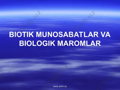biotik munosabatlar va biologik maromlar — PPT