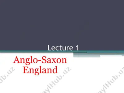 anglo-saxon england — PPTX