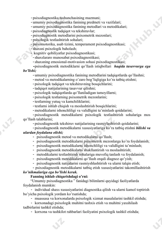 hkil etishda; · ta’lim muassasalarida psixodiagnostik va trening kurslarini tashkil etishda. fanning o’quv rejadagi boshqa fanlar bilan bog’liqligi, uslub jihatdan ketma-ketligi “umumiy psixodiagnostika ” fani shaxsning jamiyat rivojlanishiga muvofiqligini psixologik tahlil etish, inson kamolotini psixologik baholash va u yuzasidan xulosalarga kelishini shakllantirish bilan belgilanadi. psixologiya fanining barcha tarmoqlari, sosiologiya, matematik-statistika va modellashtirish, sosiologiya, mantiiq fanlarida o’rganiladigan muammolarning umumiyligi bilan bir-biriga bog’langan. fanni o’qitishda zamonaviy axborot va pedagogik texnologiyalar “umumiy psixodiagnostika” fanining o’quv dasturida ko’rsatilgan mavzular ma’ruza, seminar shaklida olib boriladi, shuningdek, fanning dolzarb masalalari talabalarga mustaqil ish sifatida o’zlashtirish uchun beriladi. fan zamonaviy pedagogik texnologiyaning rolli o’yinlar, “loyihalashtirish”, ”"klaster", "bumerang", "matbuot konferensiyasi" singari metodlari orkeli xayda slaydlar, multimedia namoyishlari bilan o’tkaziladi va mashgulotlardagi ma’lumotlar multi media vositalari yordamida takdimot kilinadi. fanning nazariy mashg’ulotlari mazmuni 1-bo’lim. psixodiagnostikaga kirish 1-mavzu.psixodiagnostikaga kirish psixologik diagnostika tushunchasi psixologik taщxis qo’yish usullari va metodlarining ilmiy tizimi sifatida. psixodiagnostika bilan differensial psixologiyaning, testologiyaning, amaliy psixologiyaning va psixometrikaning …