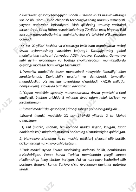 iyot modeli – asosan mdh mamlakatlariga xos bo‘lib, ularni ishlab chiqarish texnologiyasining umumiy xususiyati, yagona andozalar, iqtisodiyotni isloh qilishning umumiy vazifalari birlashtiradi. sobiq ittifoq respublikalarining 70 yildan ortiq birga bo‘lishi iqtisodiy munosabatlarining yaqinlashuviga o‘z tahsirini o‘tkazmasdan qolmadi. xx asr 90-yillari boshida va o‘rtalariga kelib ham mamlakatlar tashqi savdo aylanmasining yarmidan ko‘prog‘i taraqqiyotning global modellaridan tashqari dunyodagi aqsh, angliya, yaponiya, germaniya kabi ayrim rivojlangan va boshqa rivojlanayotgan mamlakatlarda quyidagi modellar ham ko‘zga tashlanadi. 1.“amerika modeli”da bozor munosabati nihoyatda liberalligi bilan xarakterlanadi. davlatchilik asoslari va demokratik tamoyillar muqaddasligi, o‘z kuchiga tayanishga o‘rgatiladi. «aqsh millatlar hamjamiyati‖ g‘oyasida birlashgan davlatdir. 2.“yapon modelida iqtisodiy munosabatlarda davlat yetakchi o‘rinni egallaydi. 2-jahon urishida 8 mln.dan ziyod odam halok bo‘lgan va jarohatlangan, 3.“shved modeli”da iqtisodiyot ijtimoiy sohaga yo‘naltirilganligidir.... 4.erxard (nemis) modelida xx asr 1949-50 yillarda 2 ta islohot o‘tkazilgan: 1) pul (marka) islohati, bir kechada marka singan, kuygan, faqat banklarda ko‘p miqdorda markasi borlarning 40 markasigina qoldirilgan. 2) …
