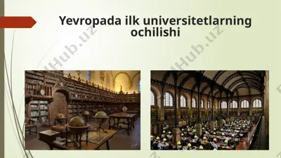 yevropada ilk universitetlarning ochilishi — PPTX