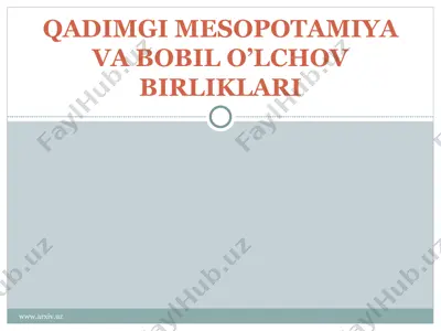 bobil davlati va qadimgi mesopotamiya — PPT