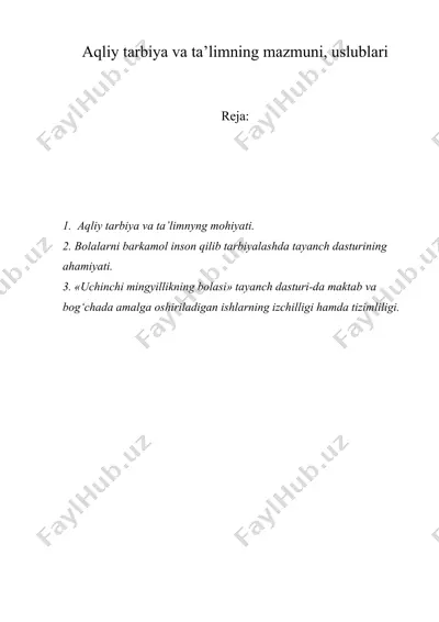 aqliy tarbiya va ta’limning mazmuni, uslublari — DOC