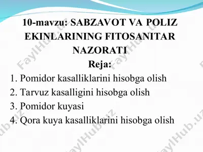 sabzavot va poliz ekinlarining fitosanitar nazorati — PPT