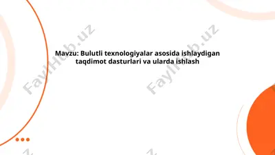 bulutli texnologiyalar asosida ishlaydigan taqdimot dasturlari va ularda ishlash — PPTX