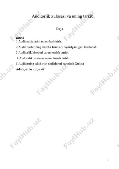 auditorlik xulosasi va uning tarkibi — DOCX