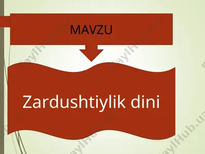 zardushtiylik dini — PPT