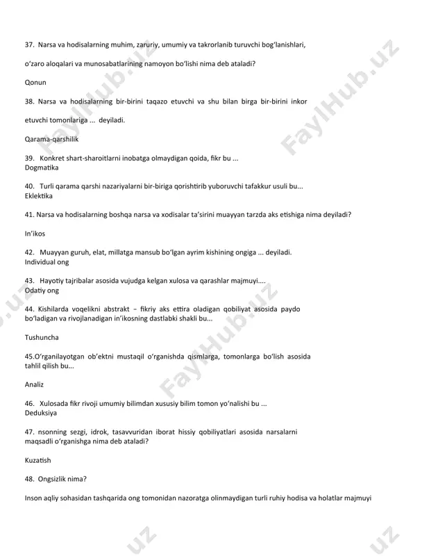 safiy, axloqiy, ilmiy bilimlarning yaxlit holda namoyon bo‘lishi 61. «dunyoning ibtidosi xam, intixosi xam - suvdir» degan ta’limot qaerda vujudga kelgan? misrda 62. zardusht ta’limoti va uning vatani qaerda? xorazm 63. zardusht ta’limoti bo‘yicha dunyoning yaratilishi va xarakatida nechta substansiya mavjud deb qaralgan? 2 ta 64. «avesto» ta’limoti bo‘yicha ijtimoiy taraqqiyot va uning mezoni nima deb olingan? ezgulikka yo‘g‘rilgan axloq normalarga rioya qilish darajasi 65. «avesto» ta’limoti bo‘yicha olamning mohiyati nimada? dunyo - ezgulik va yovuzlik kuchlarining kurash maydonidir 66. falsafa qachon va qaerda fan bulib shakllangan? er. oldingi vi-v asrlarda, yunonistonda 67. falsafada tabiat «g‘oyalar dunyosining» xosilasi degan ta’limot dastlab kim tomonidan asoslangan? platon 68. qadimgi yunonistonda materiya xarakati inkor etiladigan falsafiy ta’limotning asoschisi kim? zenon 69. deizm falsafasining tub mohiyatini anglatuvchi belgi nimadan iborat? tabiat «dunyoviy ruh»ning hosilasi ekanligini e’tirof etadi, lekin tabiatning keyingi rivojlanishi tabiiy qonunlar orqali ro‘y beradi deb hisoblovchi ta’limot 70. «aristotel falsafasining o‘ziga xosligi» …
