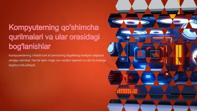 kompyuter qo’shimcha qurilmalari va ular orasidagi bog’lanishlar — PPTX