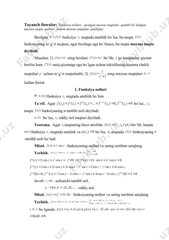 = , x z = 2 1 ) ( z e x f = 0 ® x ¥ ® ) ( x f , iy z = o e iy f y ® = - 2 1 ) ( o y ® o z = 2 1 ) ( z e z f = o z = ... ! ... ! 2 1 2 + + + + + = n z z z e n z ... ! 1 ... ! 3 1 ! 2 1 1 1 2 6 4 2 1 2 + + + + + + = n z z n z z z e o z = 2 1 z e maxsus nuqtalar va ularning tiplari maxsus nuqtalar va ularning tiplari reja: 1. funksiya nollari 2. ajralgan maxsus nuqtalar va uning tiplari 3. qutulib bo`ladigan maxsus nuqta. 4. qutblar. 5. muhim maxsus nuqtalar. tayanch …