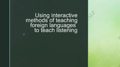 interactive methods of teaching listening in foreign languages — PPTX