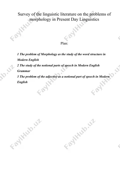 survey of the linguistic literature on the problems of morphology in present day linguistics — DOC