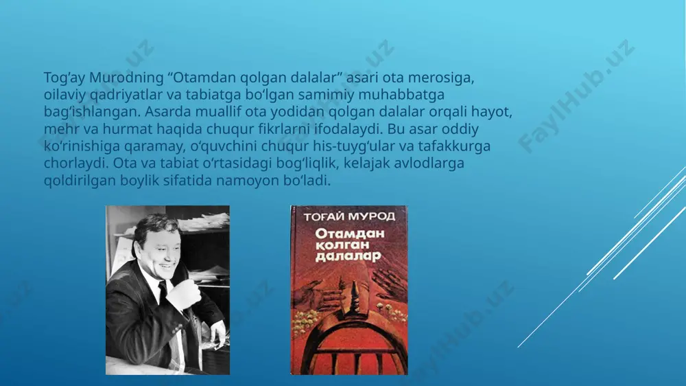 anglashga chaqiradi. tog’ay murod bu asar orqali ota hayoti va tabiat o‘rtasidagi bog‘liqlikni ko‘rsatadi, ota yodini yod etadi. dalalar tinchlik, mehnat va sevgi ramzi bo‘lib, kelajak avlod uchun qadrlidir. ushbu asar bizga ota merosini asrash va uni qadrlash muhimligini eslatadi. shuningdek, tabiat va inson orasidagi chuqur munosabatlarni yodga soladi. image1.jpeg image2.jpeg image3.jpeg image4.jpeg image5.jpeg image6.jpeg /docprops/thumbnail.jpeg