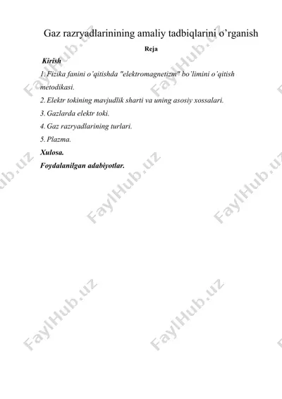 gaz razryadlarinining amaliy tadbiqlarini o'rganish — DOCX