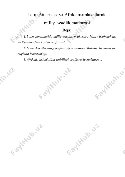 lоtin amerikasi va afrika mamlakatlarida milliy-ozodlik mafkurasi — DOCX