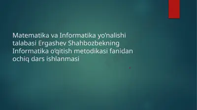 matematika va informatika yo’nalishi talabasi — PPTX