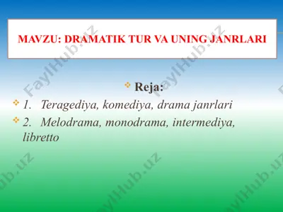 dramatik tur va uning janrlari — PPTX