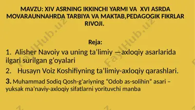 alisher navoiy va uning ta’limiy-axloqiy asarlari — PPTX