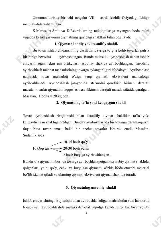 tovarlar qiymatini o’zida ifoda eta oladigan maxsus tovar ajralib chiqadi. tovarlar dunyosidan chiqqan maxsus tovar qolgan barcha mahsulotlar uchun umumiy ekvivalentga aylanadi. masalan: 1 qop bug’doy 10 kg choy 10 kg qaxva 10 bosh qo’y 0.5 tonna temir 2 unsiya (35.6 gramm) oltin bunda umumiy ekvavalent vazifasini 10 bosh qo’y bajargan. 4. qiymatning pul shakli mahsulot ishlab chiqarish va ayirboshlash jarayonining tobora rivojlanib borishi hududlar, mamlakatlar o’rtasida savdo-sotiqni, tovar ayirboshlashning zaruriyatini yuzaga keltiradi. turli mamlakatlarda turli tovarlar umumiy ekvivalent hisoblangangaligi bu jaryonning taraqqiy etishiga to’sqinlik qiladi. natijada butun tovarlar dunyosidan shunday tovarlar ajralib chiqadiki, u barcha hudud va mamlakatlarda umumiy ekvavalent sifatida qo’llanila boshladi. bu vazifani dastlab qimmatbaho metallar mis va kumush, keyinchalik oltin bajaradigan bo’ldi. oxir oqibatda oddiy tovar ko’rinishidagi umumiy ekvavalent o’rniga pul shaklidagi umumiy ekvavalent, ya’ni pul maydonga chiqdi. masalan: 1 qop bug’doy 10ta qo’y 10 kg choy 2 unksiya (35.6 gramm) oltin 40 kg qaxva 0.5 …