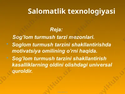 salomatlik texnologiyasi — PPT