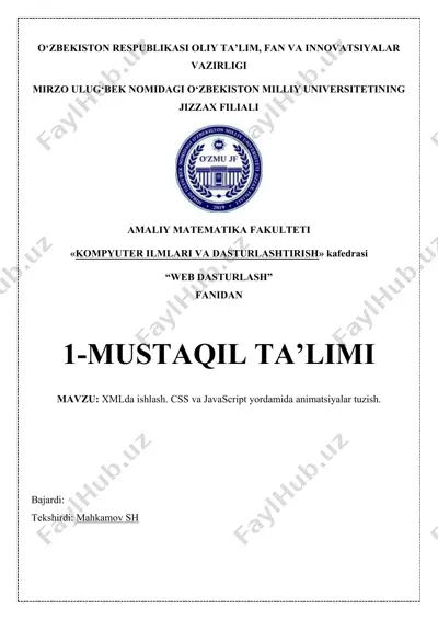 xmlda ishlash. css va javascript yordamida animatsiyalar tuzish — DOCX