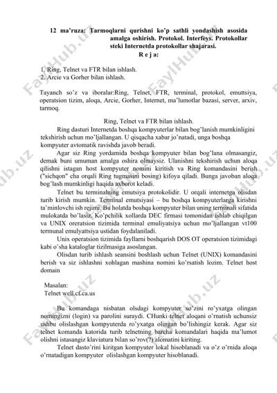 tarmoqlarni qurishni ko’p sathli yondashish asosida amalga oshirish. protokol. — DOCX